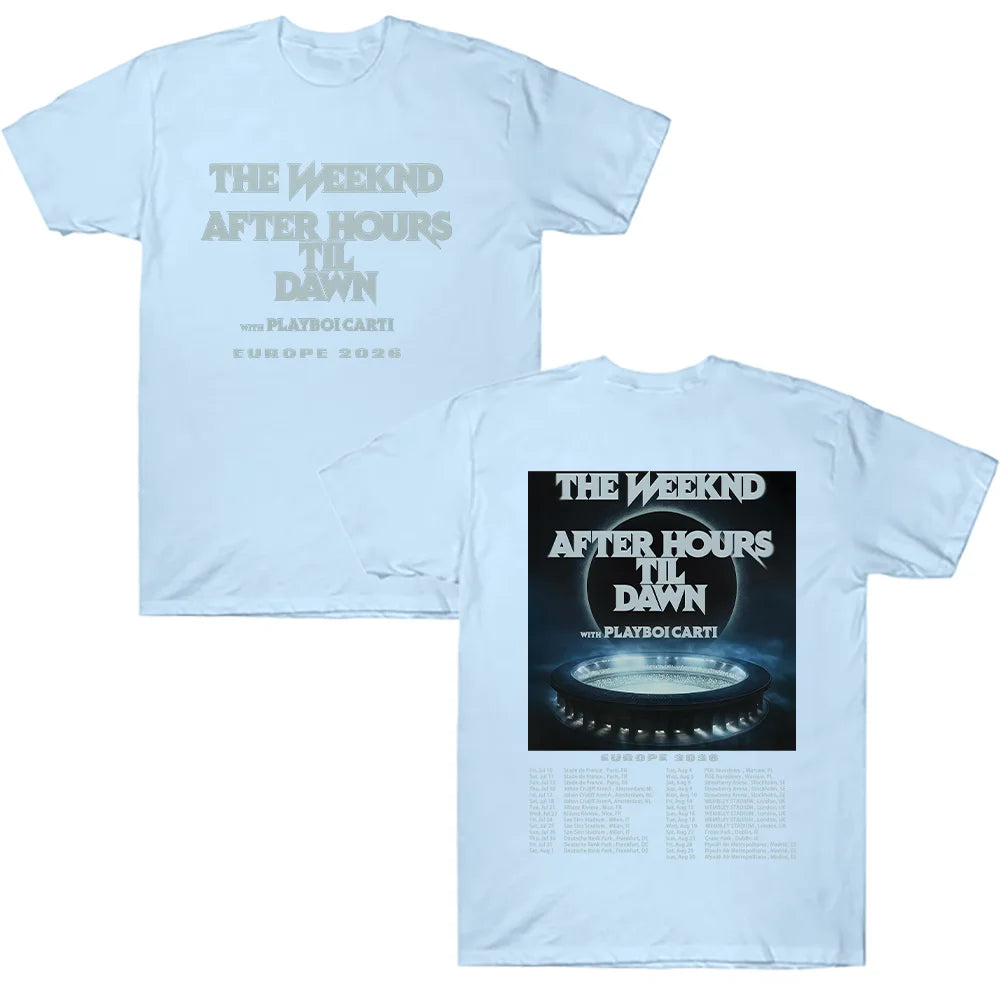 TheWeeknd After Hours Til Dawn Europe 2026 Tees Graphic T Shirts Women Men Hip Hop T-shirt Trendy Style Clothes Cotton T-shirts